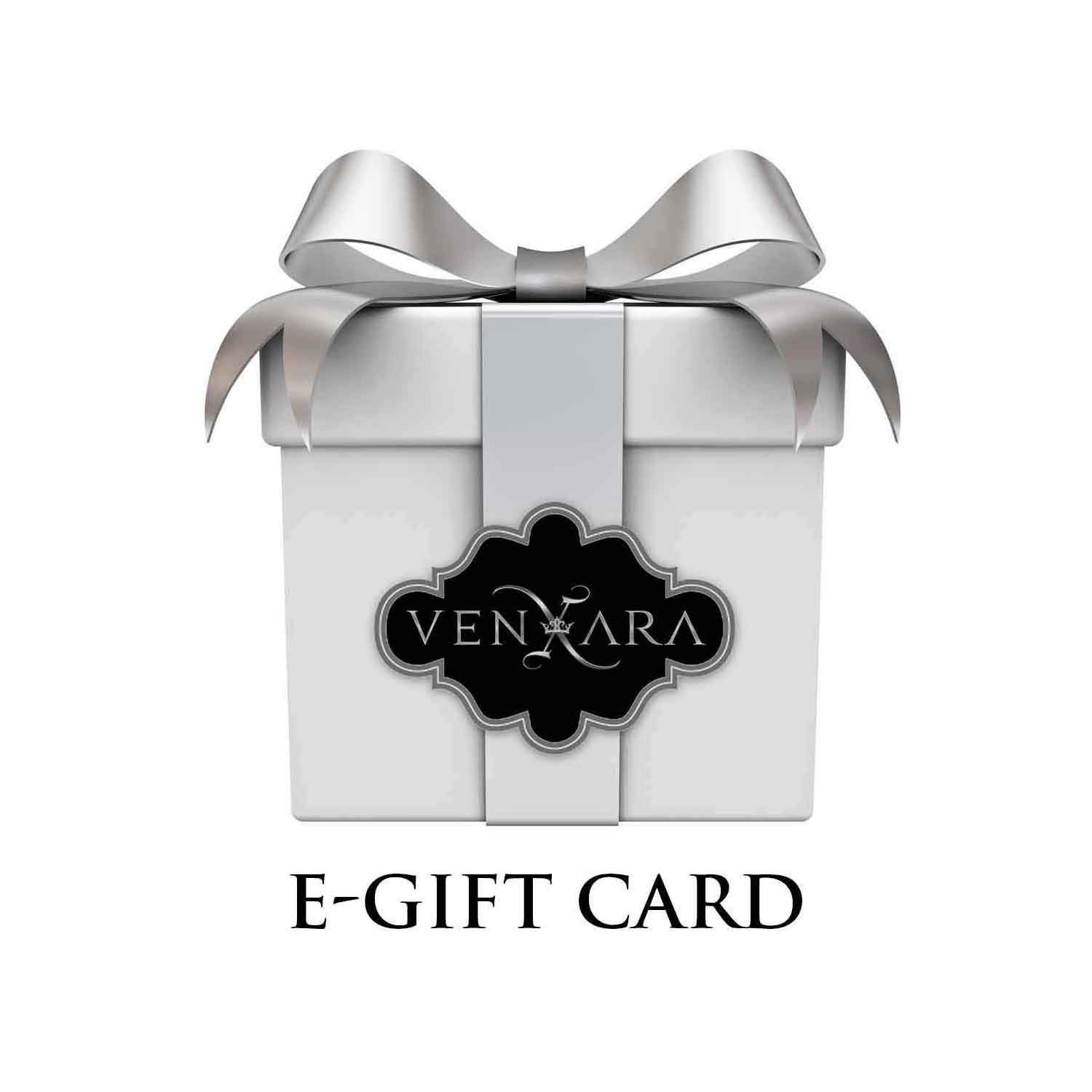 E-Gift Card - VENXARA®