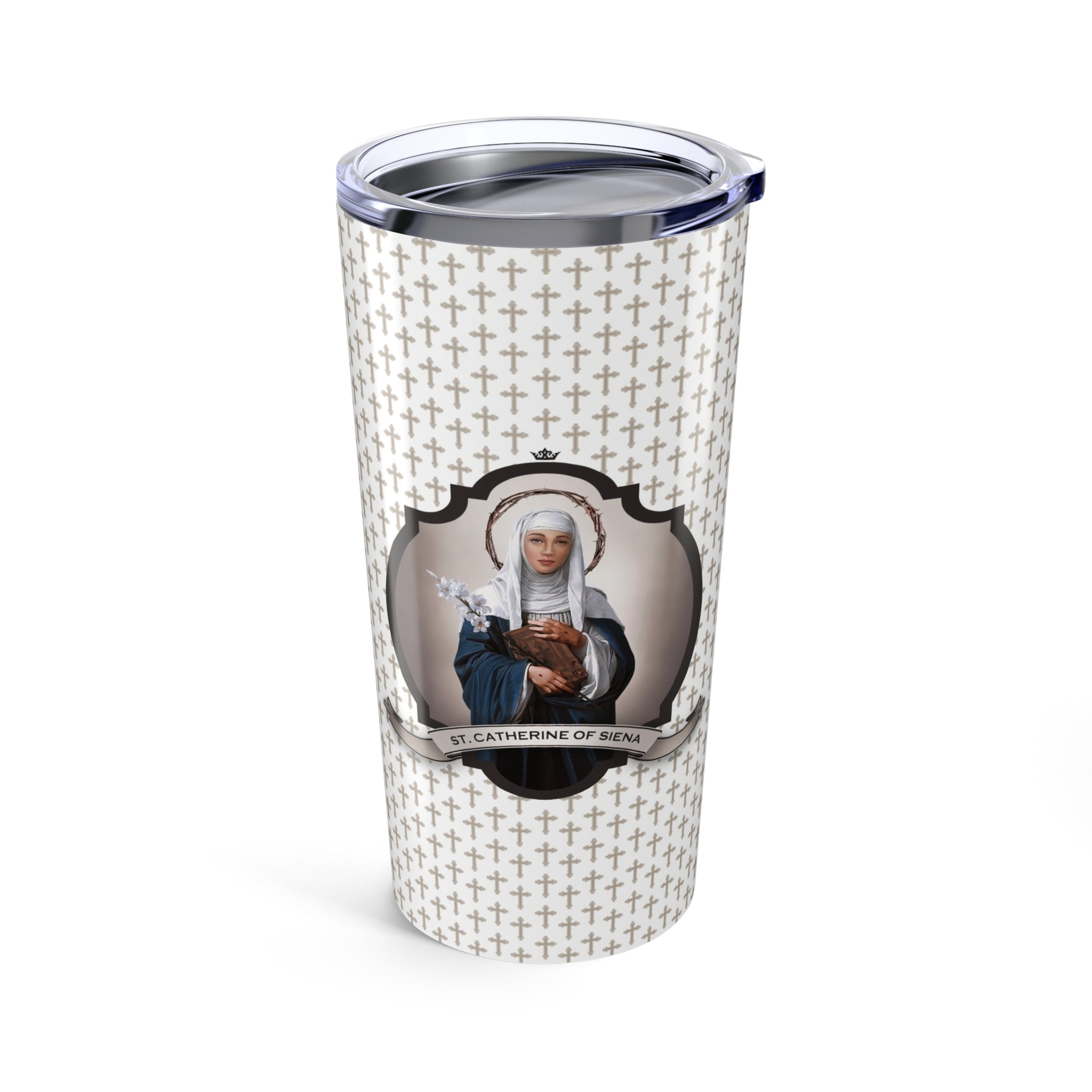 St. Catherine of Siena Tumbler (Crosses 20 oz) - VENXARA®