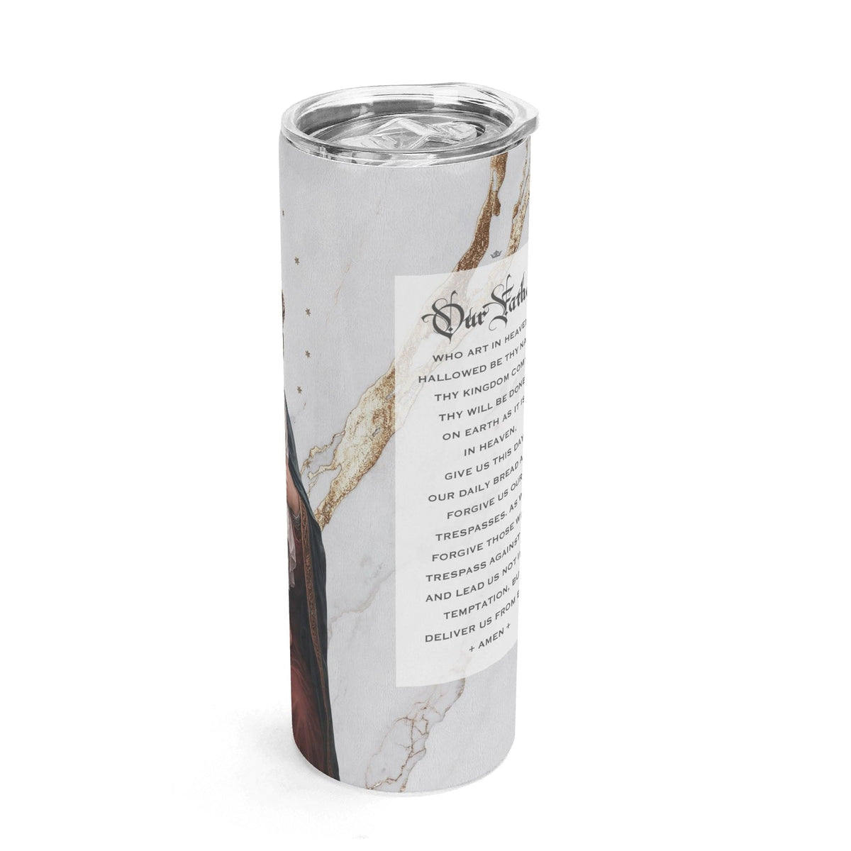 Divine King and Queen Lords Prayer Skinny Tumbler (Blanc Marble 20 oz) Copyright VENXARA