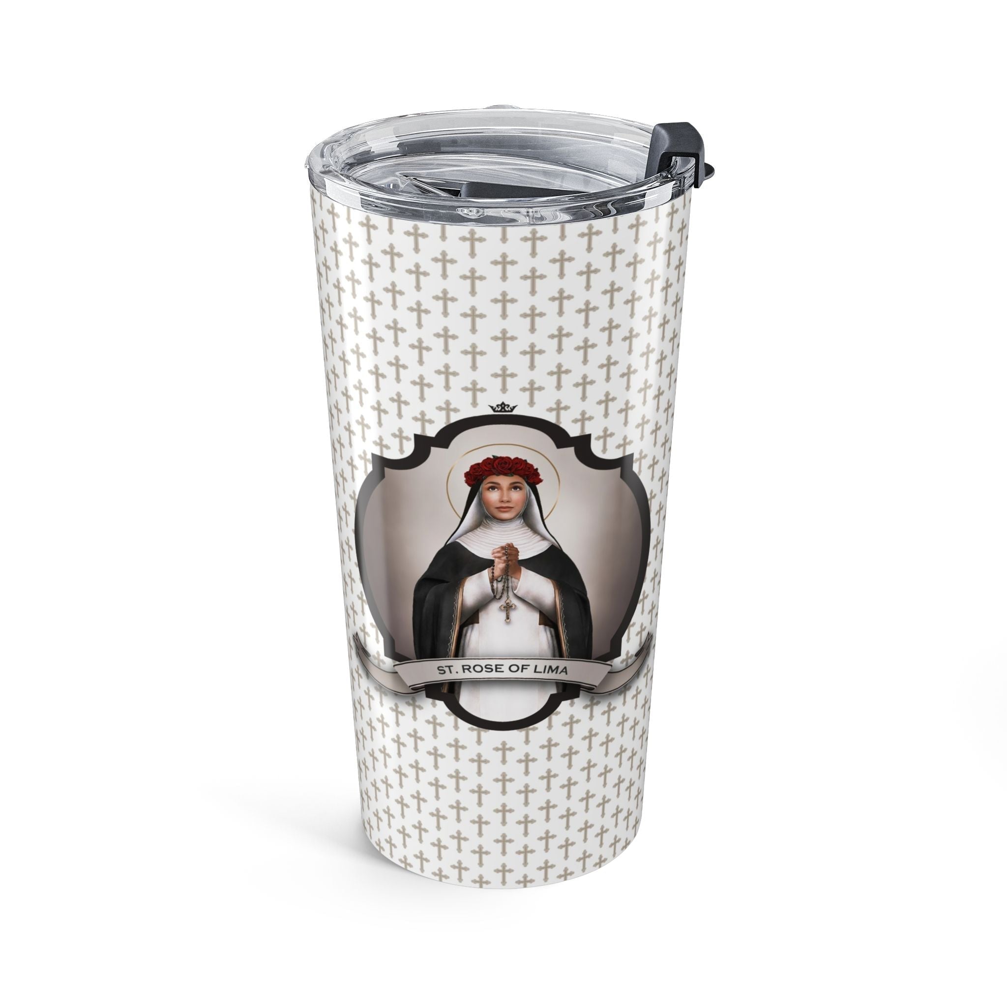 St. Rose of Lima Tumbler (Crosses 20 oz) - VENXARA